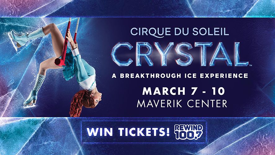 Win Cirque Du Soleil – CRYSTAL Tickets - 100.7 & 105.5 BOB FM